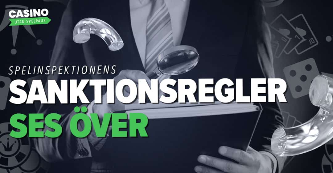 Spelinspektionens sanktionsregler ses över